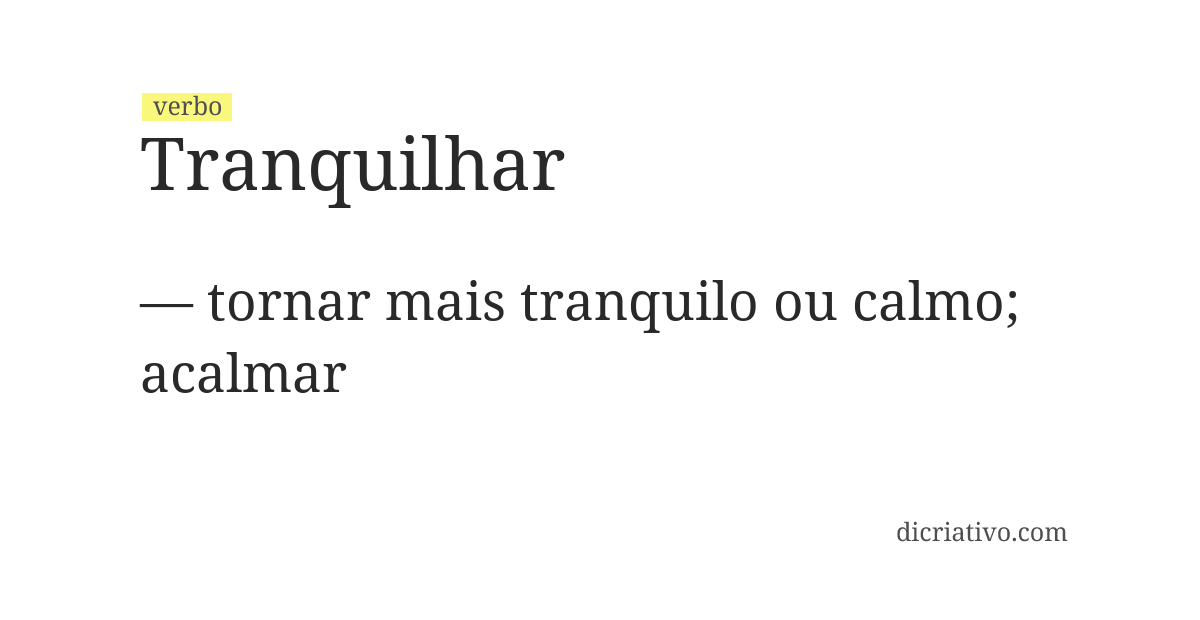 Significado de tranquilhar