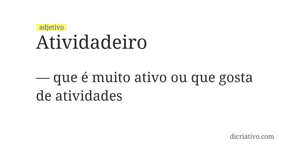 Significado de atividadeiro