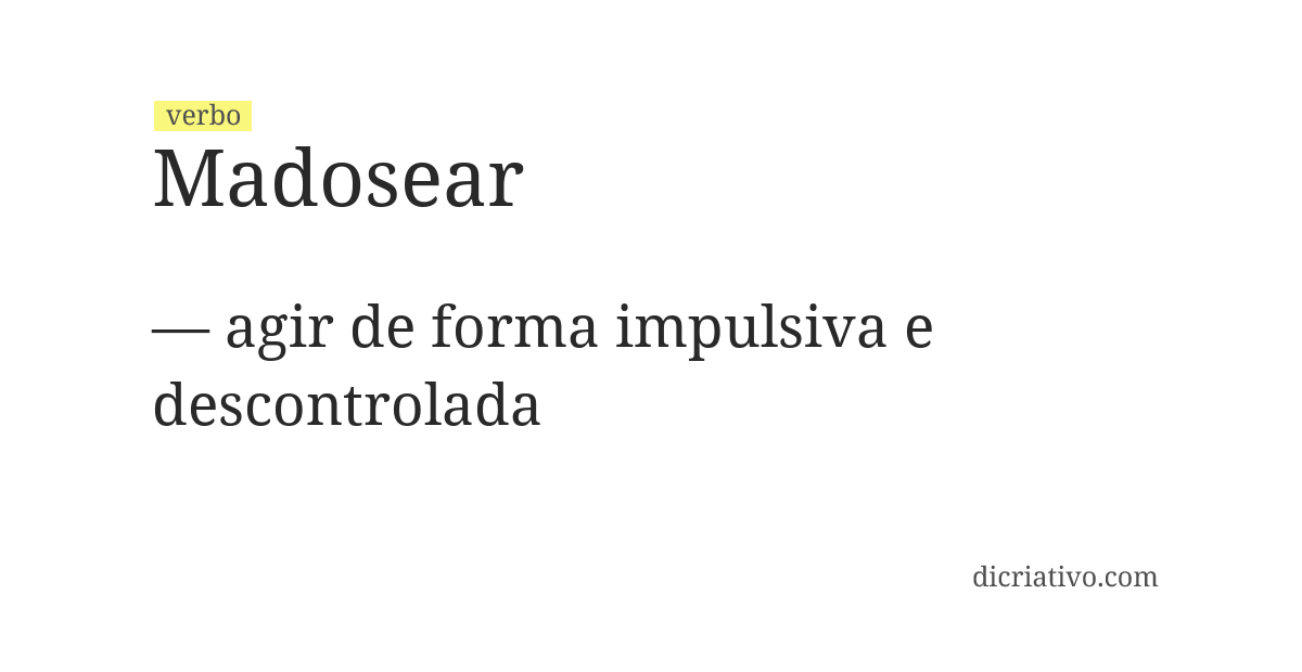 Significado de madosear