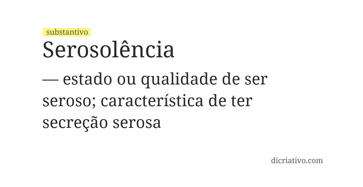 Significado de serosolência