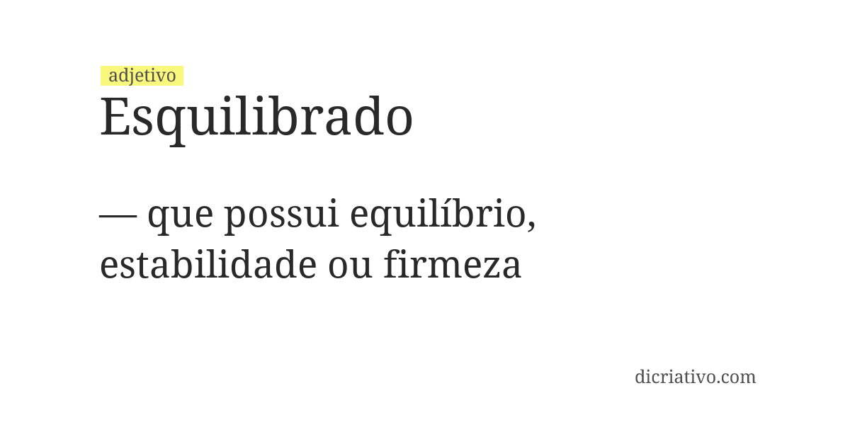 Significado de esquilibrado