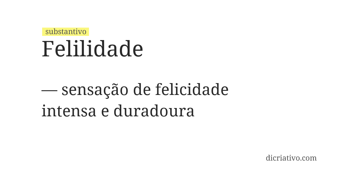Significado de felilidade