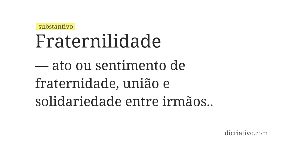 Significado de fraternilidade