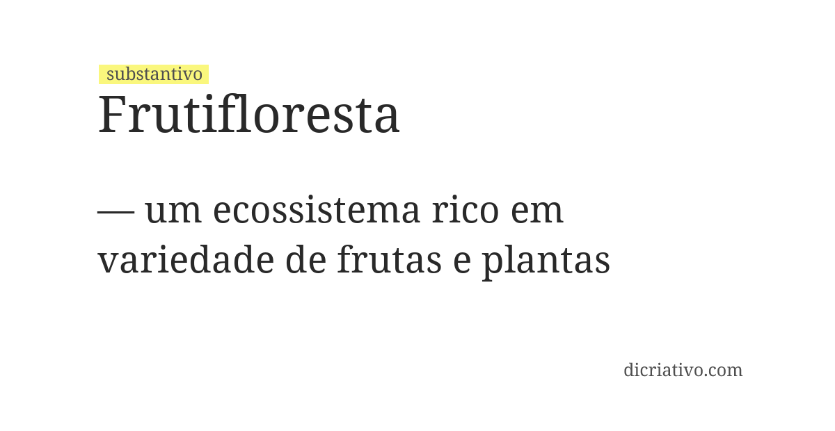 Significado de frutifloresta