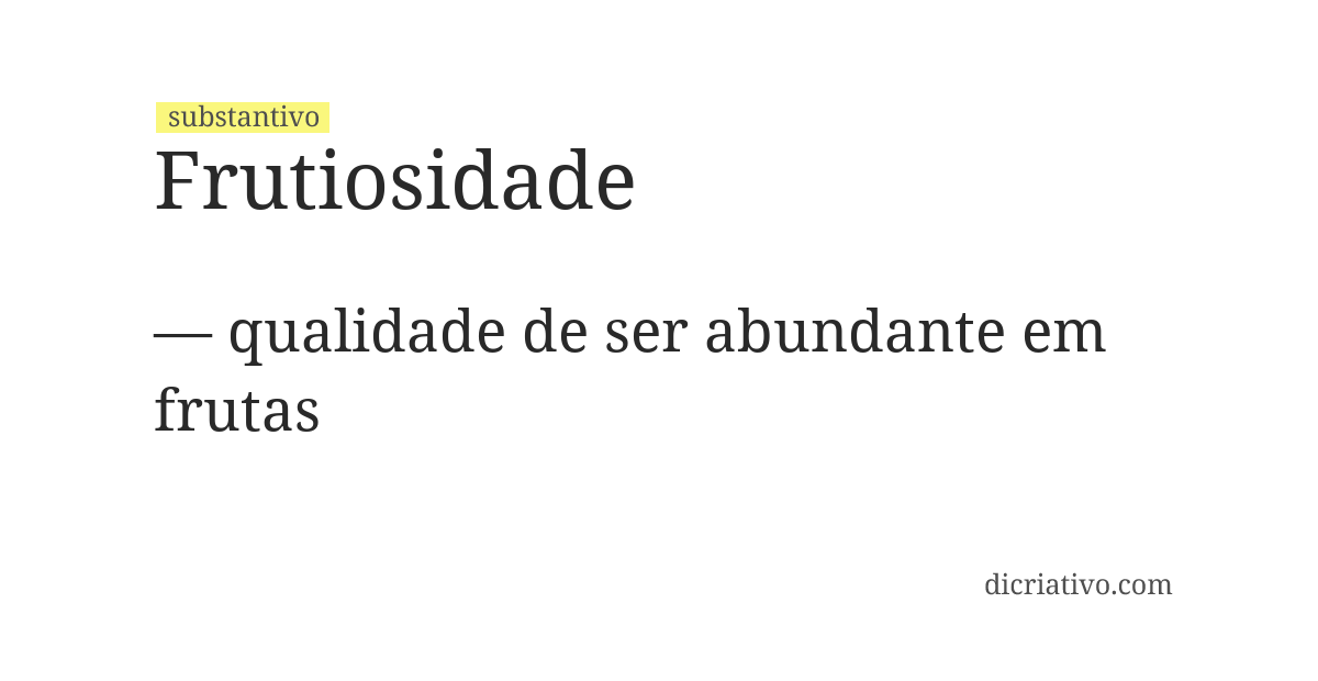 Significado de frutiosidade