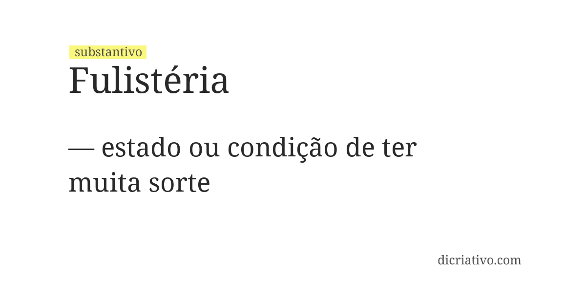 Significado de fulistéria