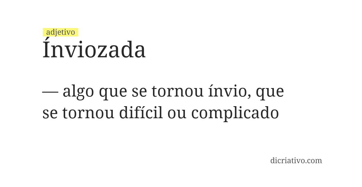 Significado de ínviozada