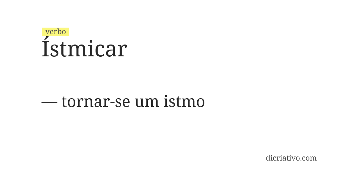Significado de ístmicar