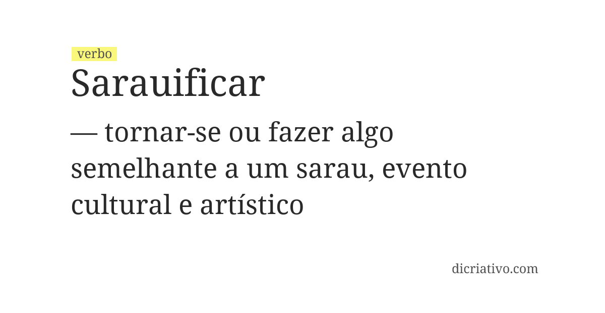 Significado de sarauificar