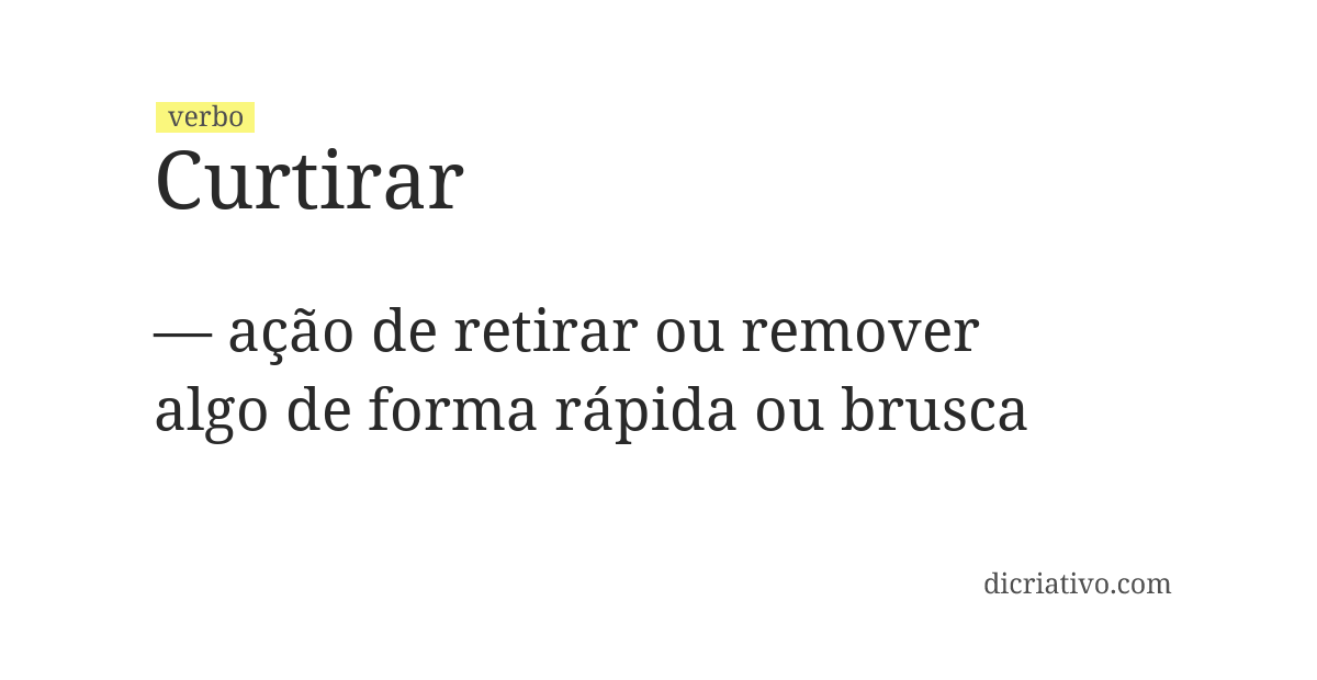 Significado de curtirar