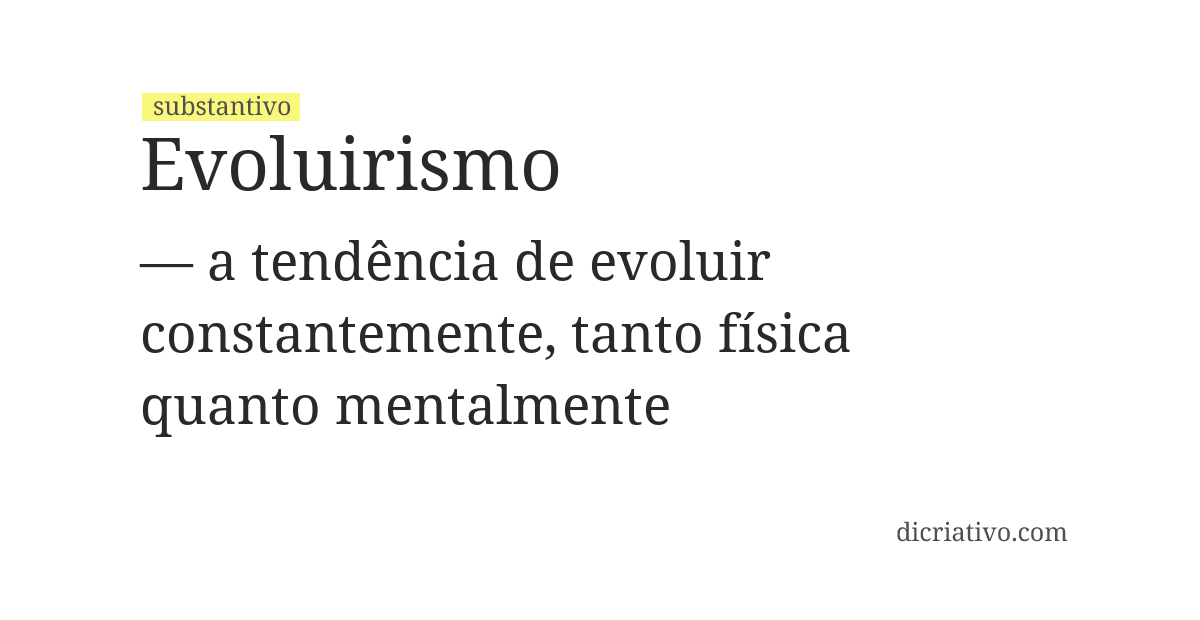 Significado de evoluirismo