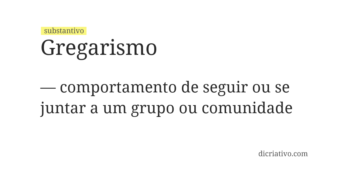 Significado de gregarismo