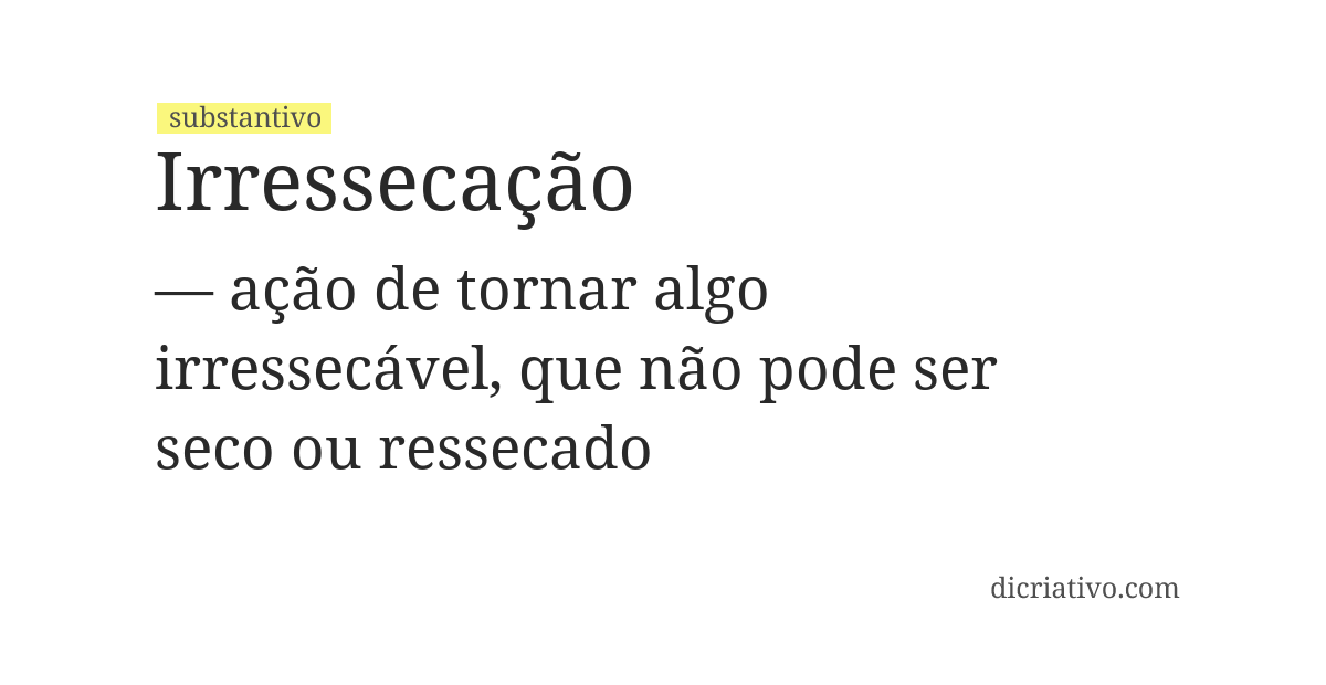 Significado de irressecação
