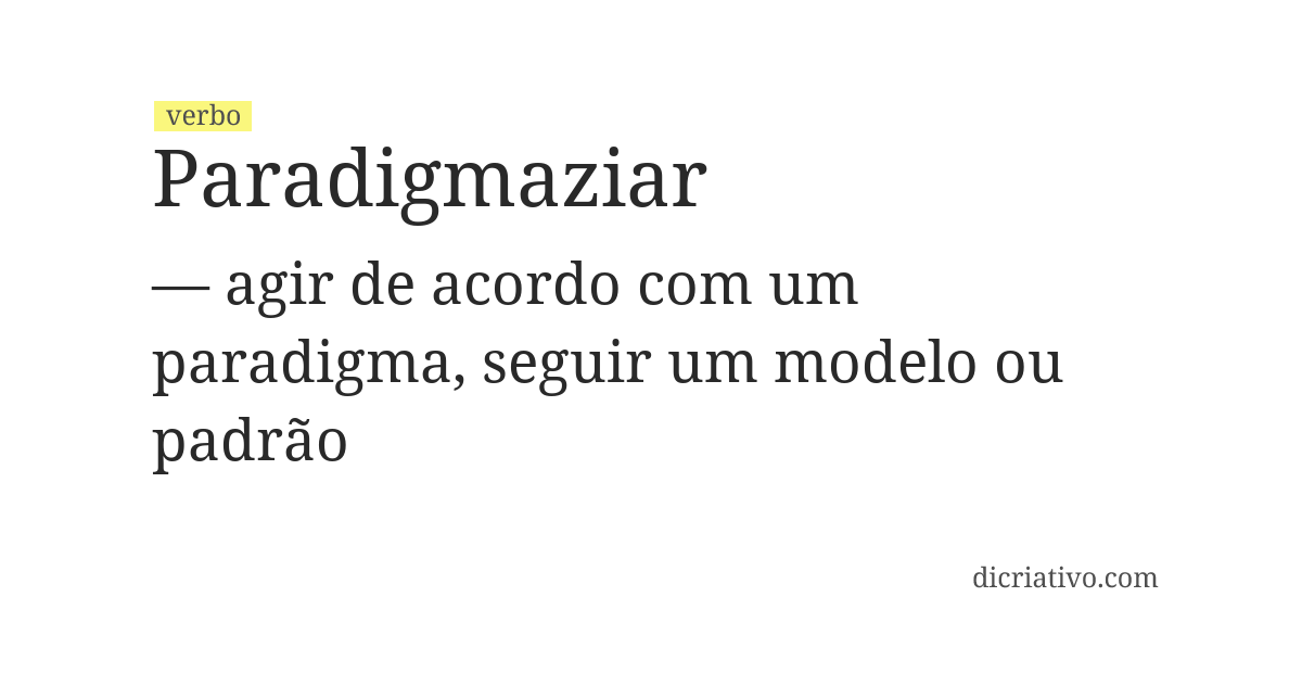 Significado de paradigmaziar