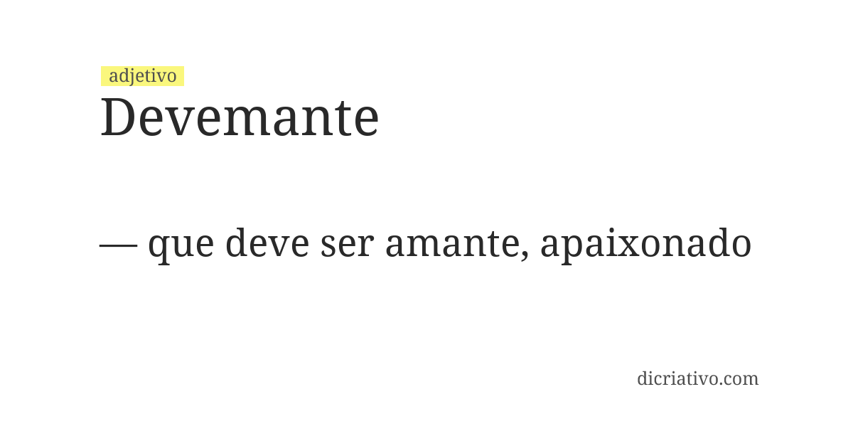 Significado de devemante