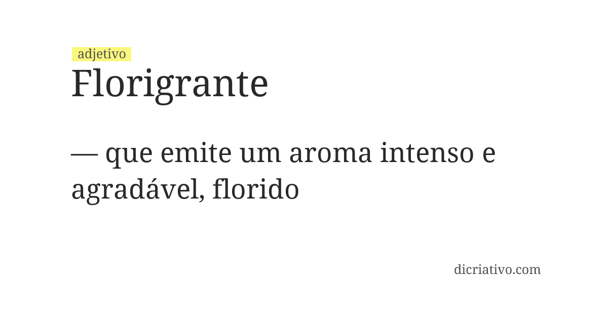 Significado de florigrante