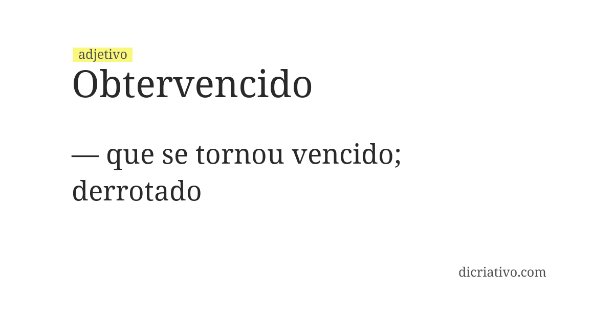 Significado de obtervencido
