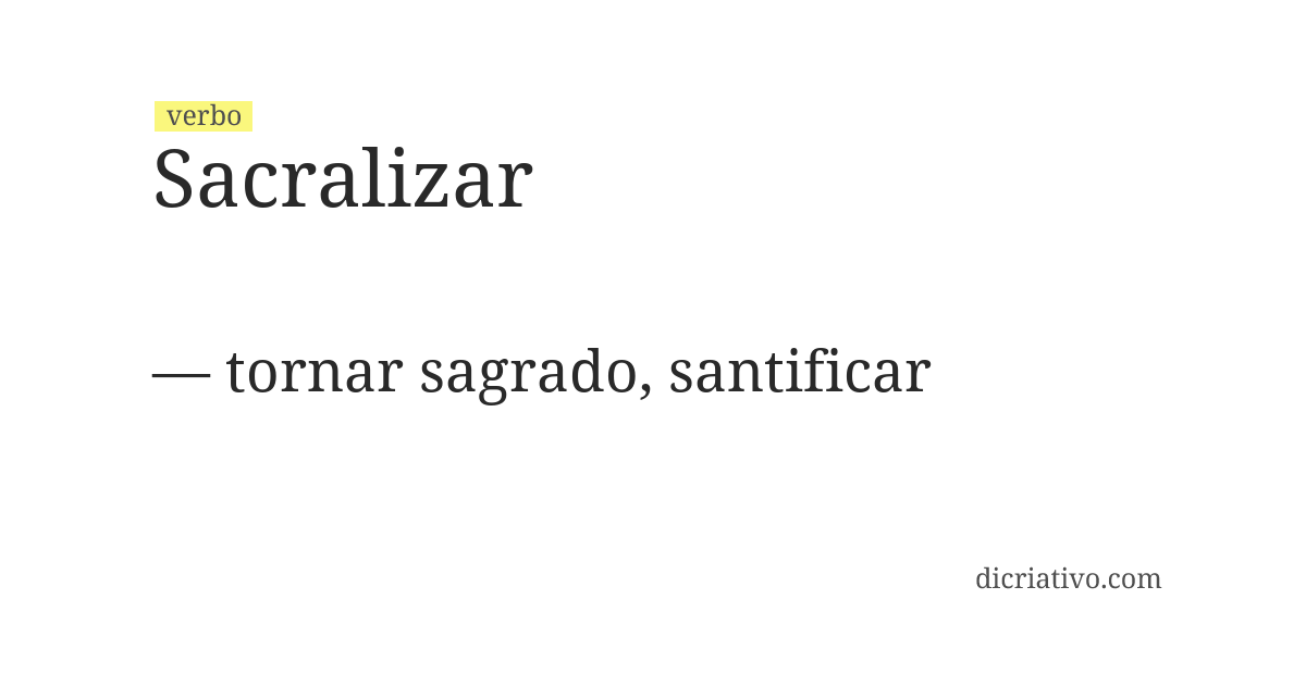 Significado de sacralizar