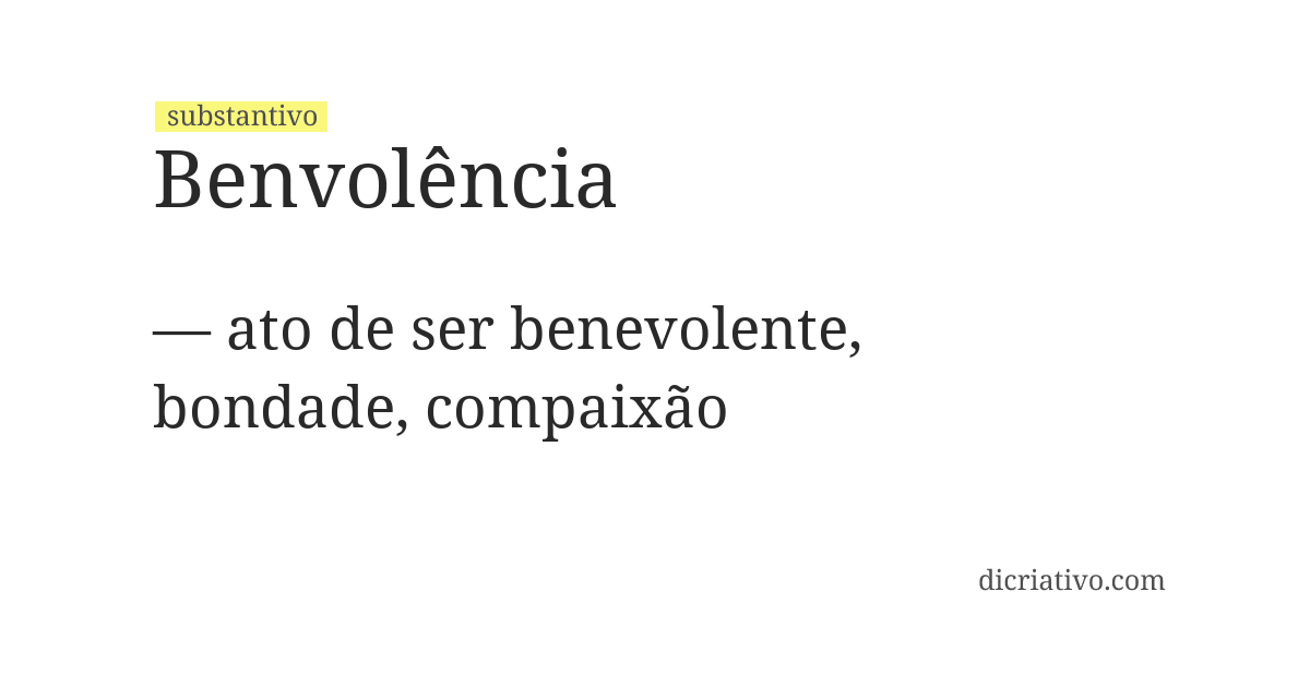 Significado de benvolência