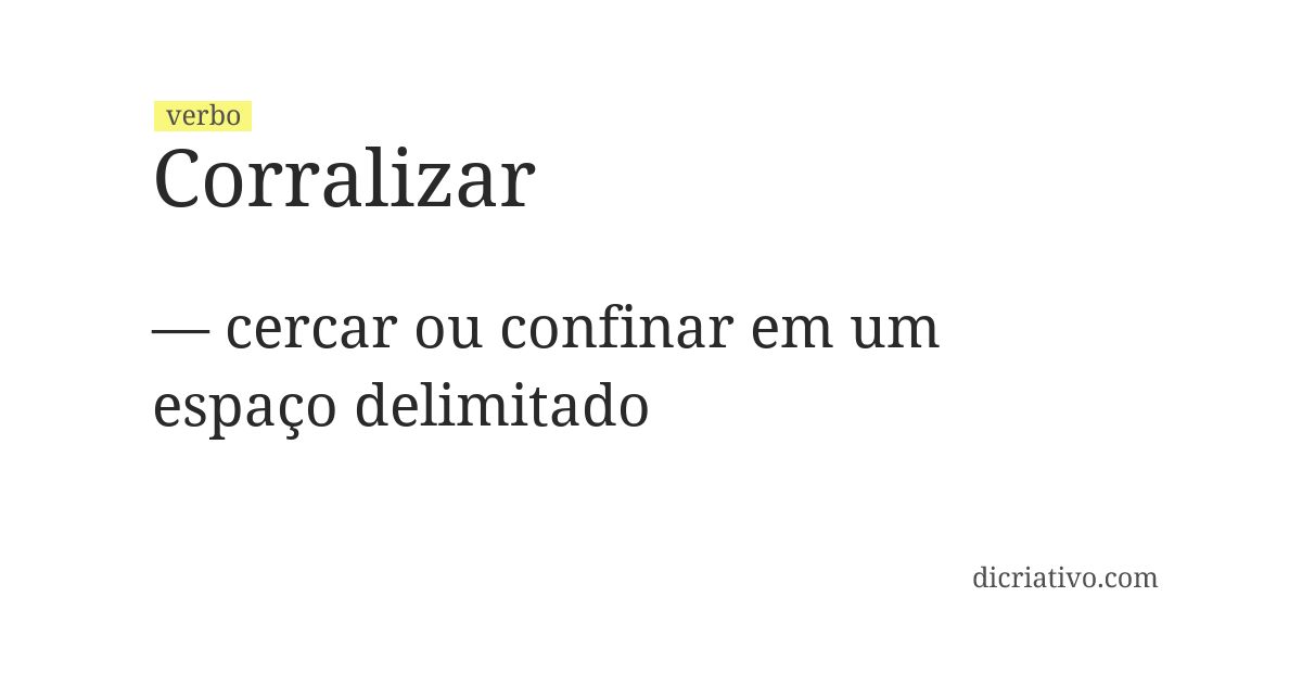 Significado de corralizar