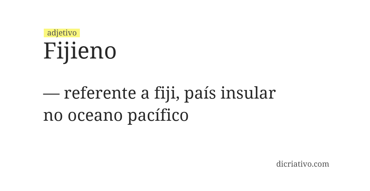 Significado de fijieno