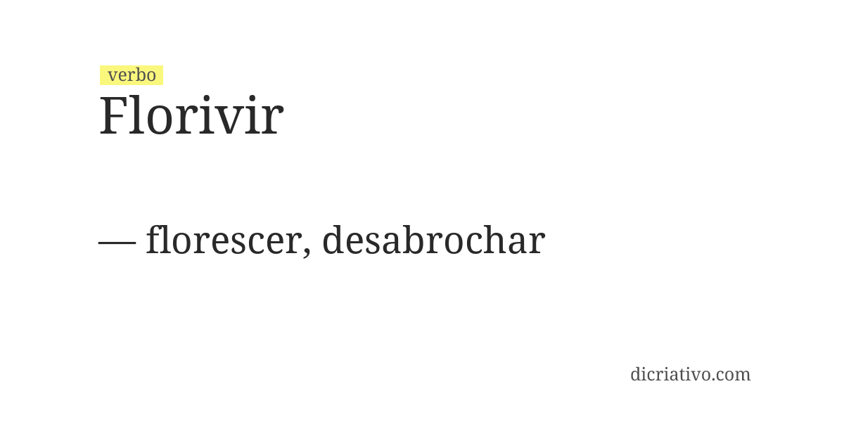 Significado de florivir