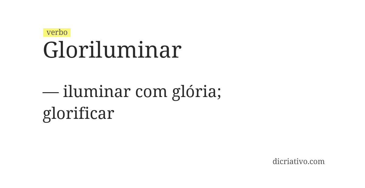 Significado de gloriluminar