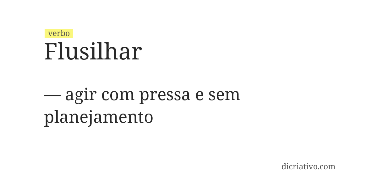 Significado de flusilhar