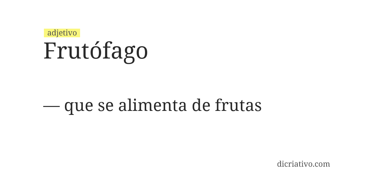 Significado de frutófago