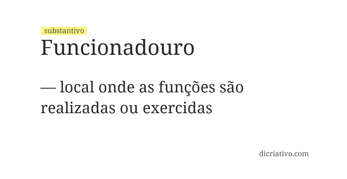 Significado de funcionadouro