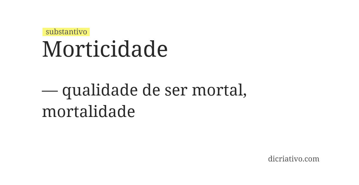 Significado de morticidade