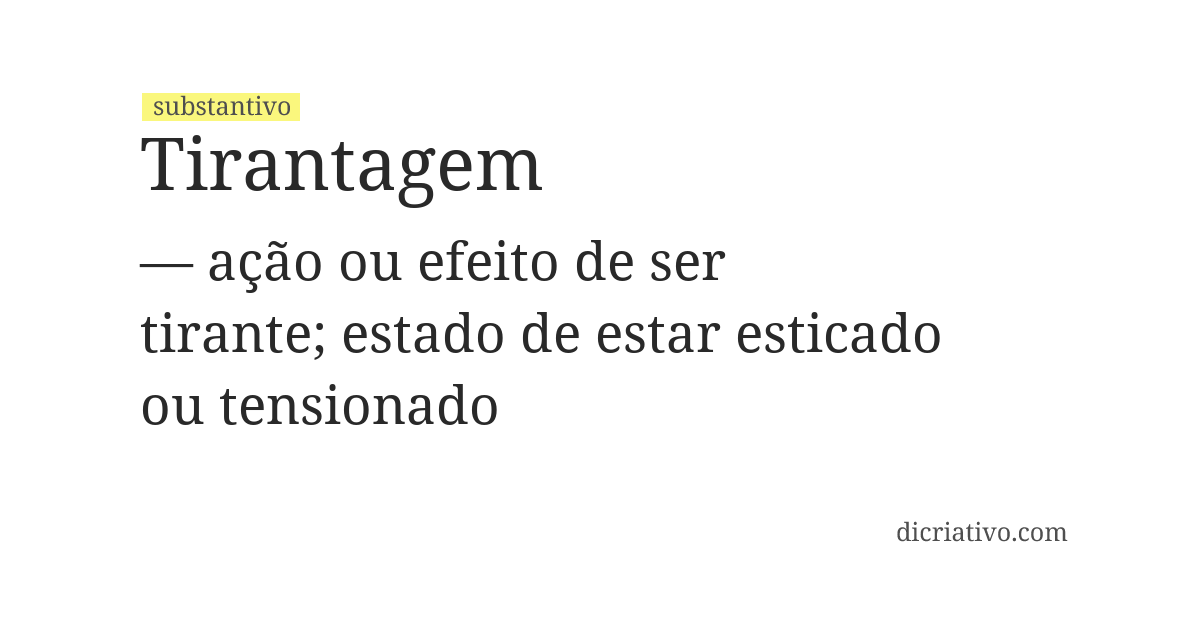 Significado de tirantagem