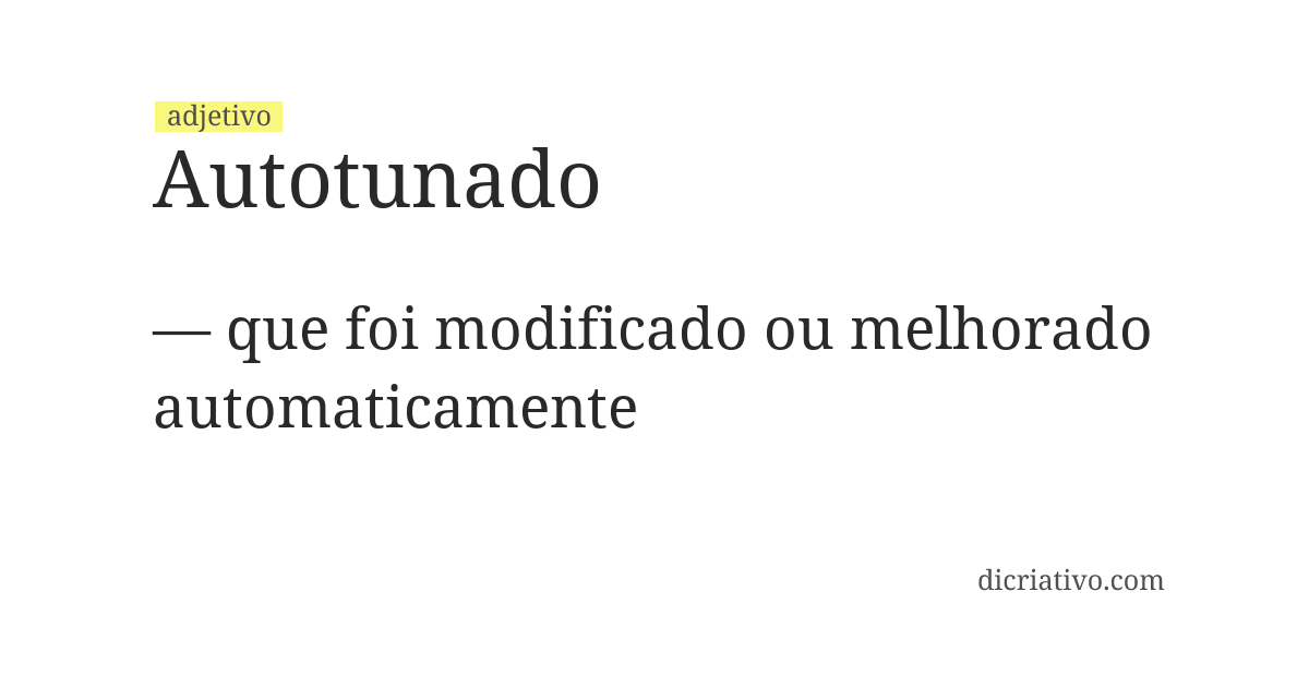 Significado de autotunado