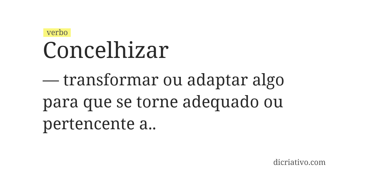 Significado de concelhizar