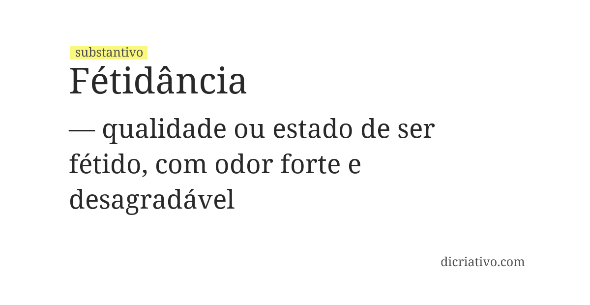Significado de fétidância