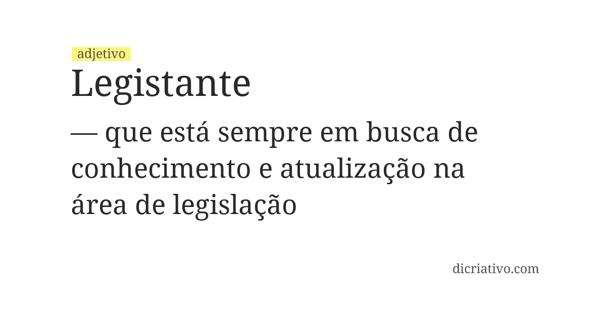 Significado de legistante