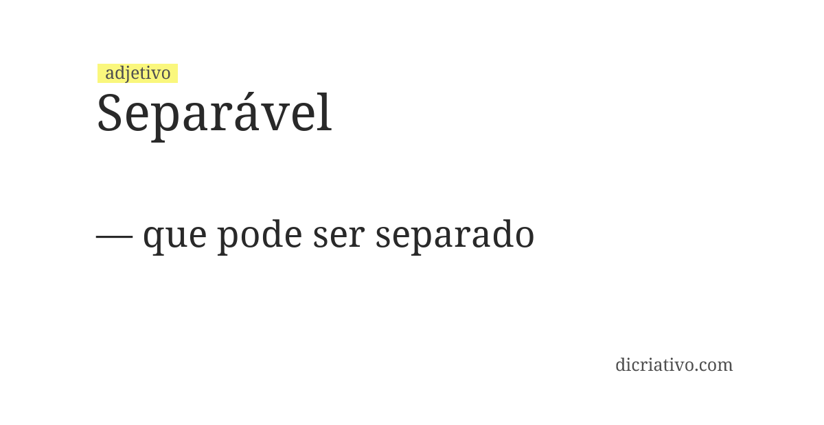 Significado de separável