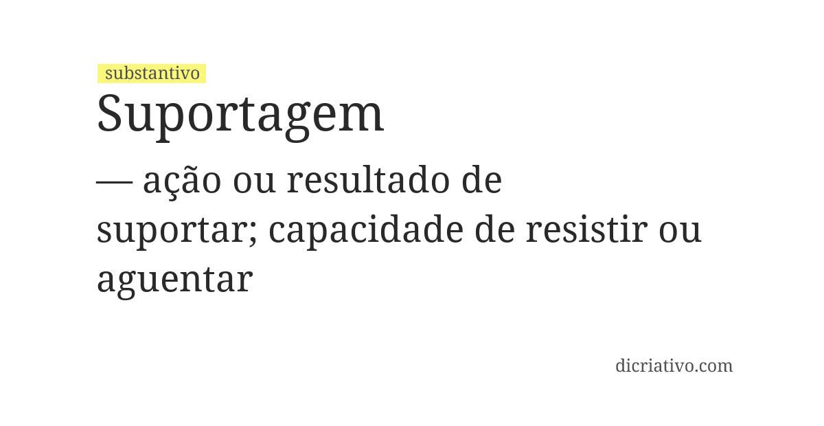Significado de suportagem