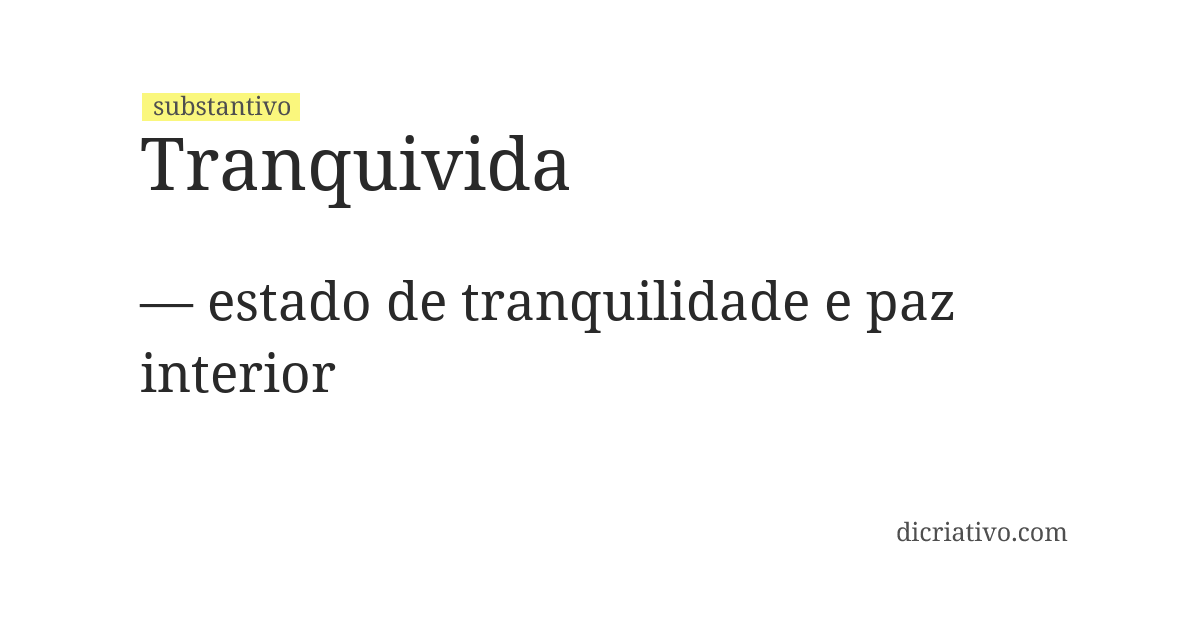 Significado de tranquivida
