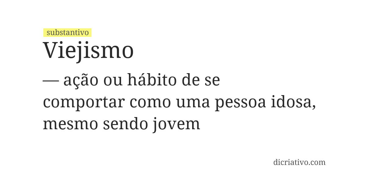 Significado de viejismo