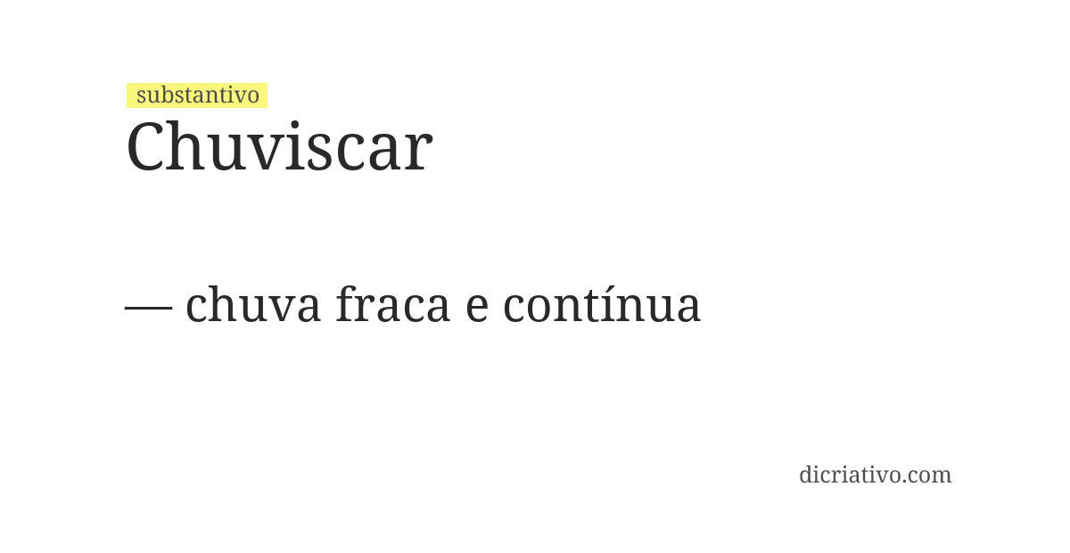 Significado de chuviscar