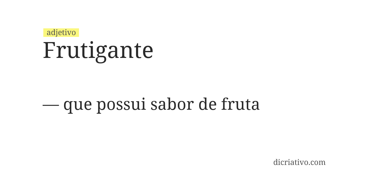 Significado de frutigante