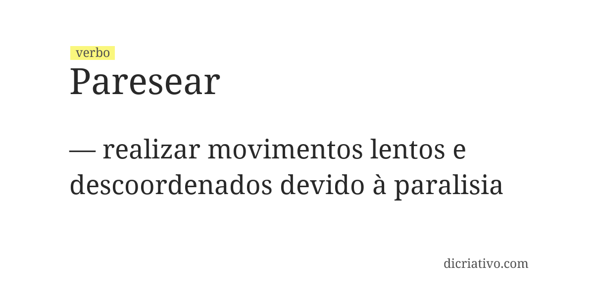 Significado de paresear