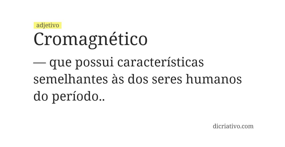 Significado de cromagnético