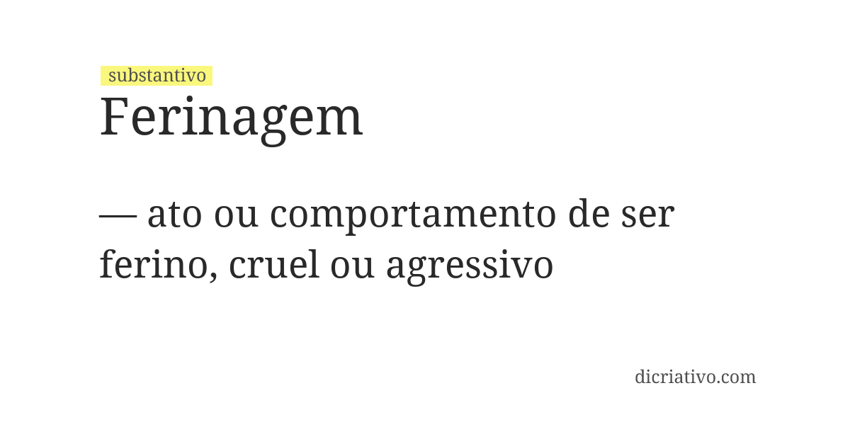 Significado de ferinagem