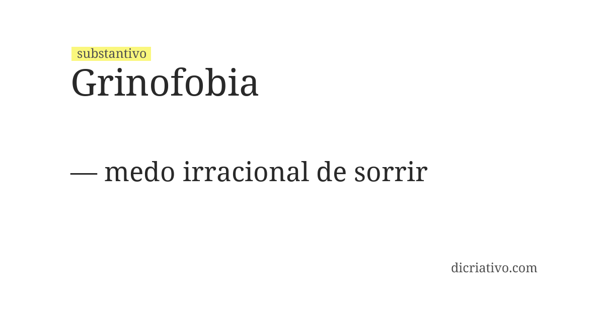 Significado de grinofobia