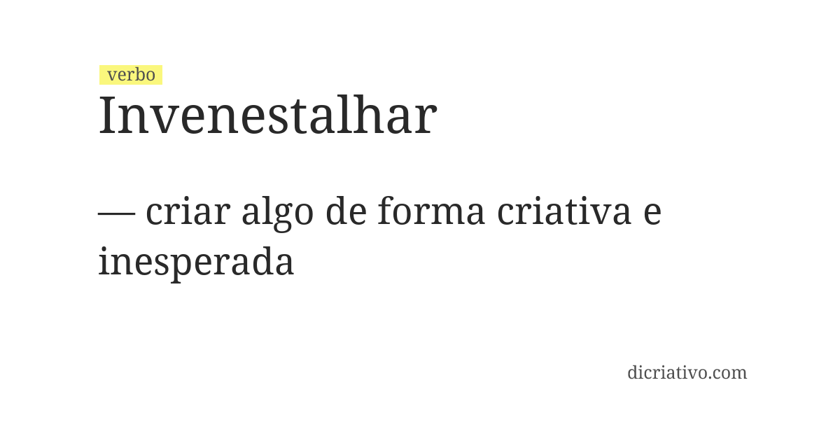 Significado de invenestalhar