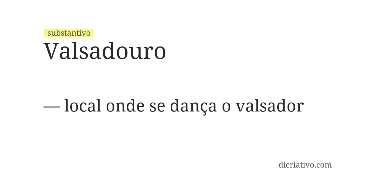 Significado de valsadouro