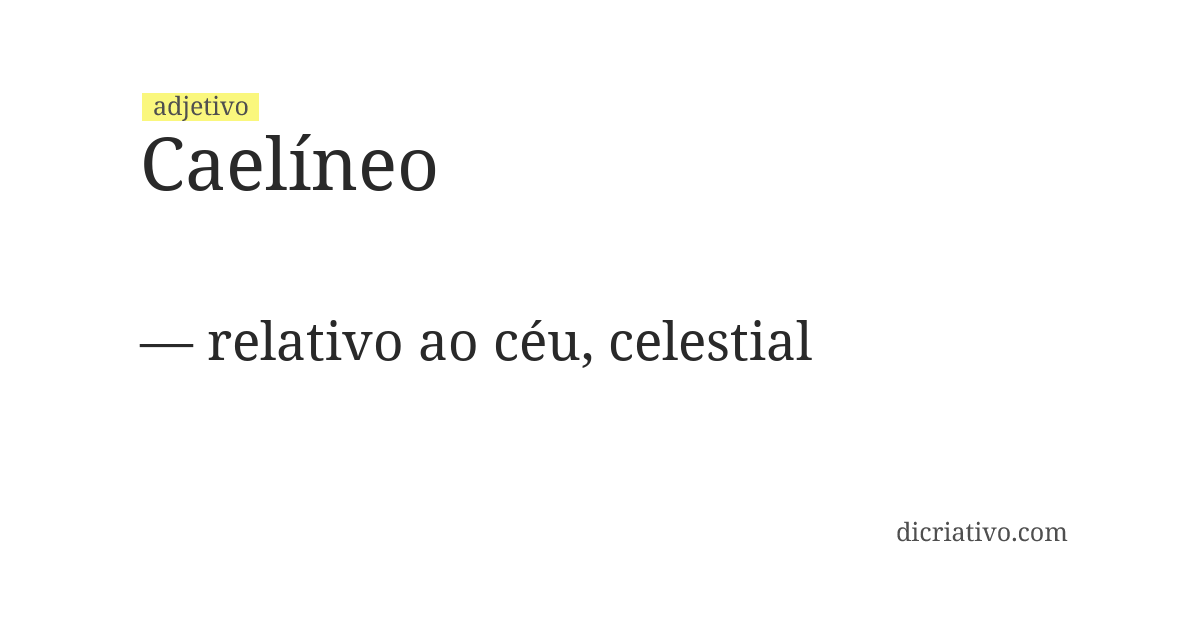 Significado de caelíneo