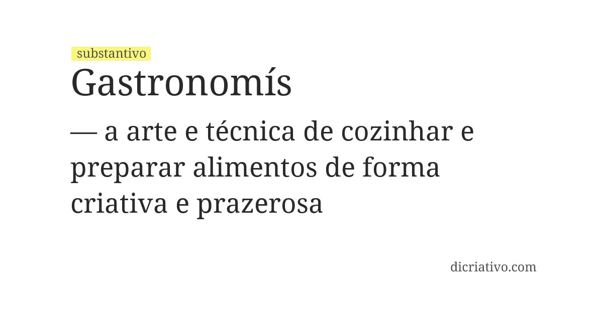 Significado de gastronomís